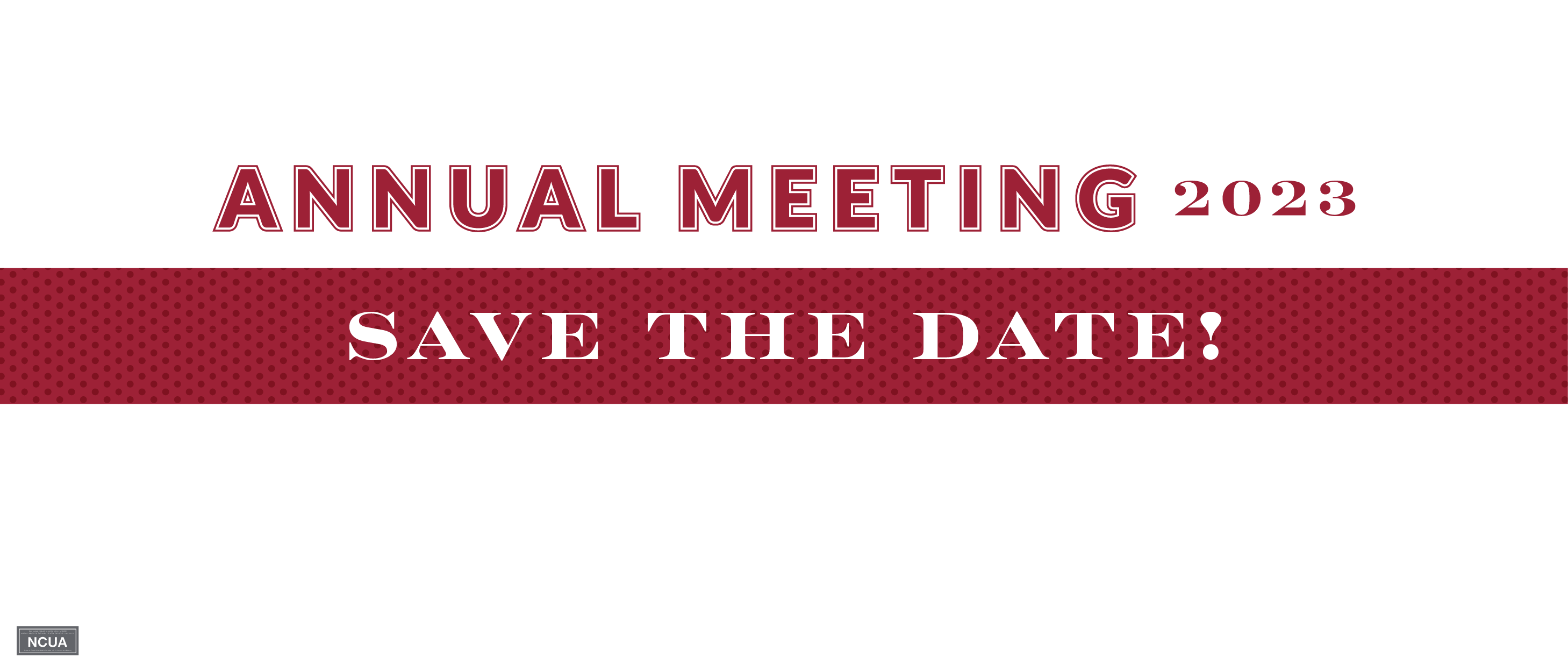 Annual Meeting - Save the Date