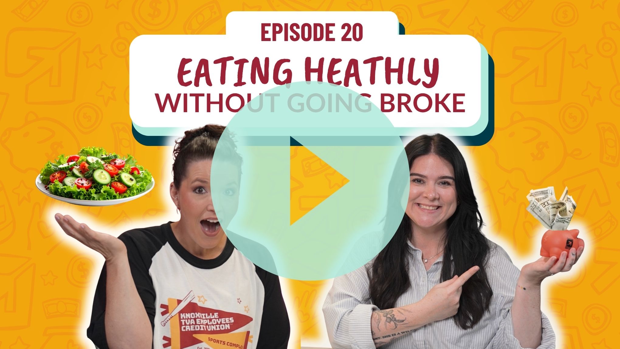 KTVAECU Money Moves Podcast - How to Eat Healthy on a Budget